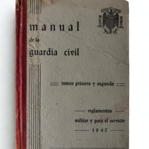 Manual de la Guardia Civil | Libro Vintage, Único y de Alto Valor Histórico