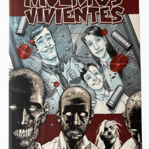 Los muertos vivientes. Días Pasados | Robert Kirkman & Tony Moore