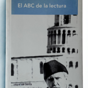 El ABC de la lectura – Ezra Pound | Claves para comprender la literatura y la poesía