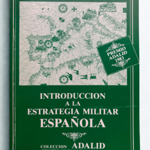 Introducción a la Estrategia Militar Española (1984) – Libro Vintage con Mapas | Eduardo Munilla Gómez