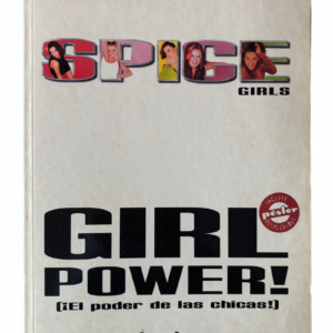 Girl Power: The Official Book de Spice Girls – Libro oficial 1997 | Fotografías y cultura pop de los 90 | Libro vintage