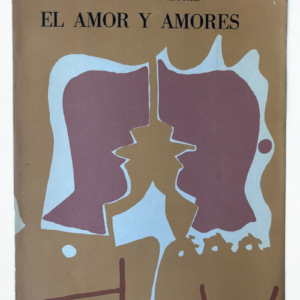 El Amor y Amores – Manuel Lueiro Lores (1976) | 1ª Edición Pontevedra | Literatura Española | Libro Vintage