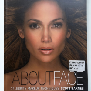 About Face by Scott Barnes: Celebrity Makeup Secrets, Beauty Tips and Professional Makeup Techniques