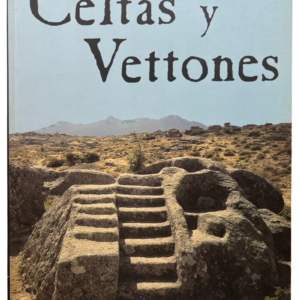 Celtas y Vettones | Institución Gran Duque de Alba (2001) | Libro Vintage de Arqueología e Historia Antigua de España