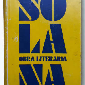Obra Literaria – José Gutiérrez Solana | Madrid, La España Negra y Escenas y Costumbres
