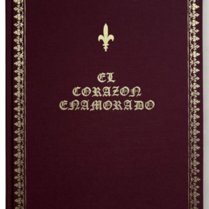 El Corazón Enamorado – Facsímil del Codex Vindobonensis