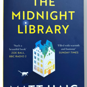 The Midnight Library – Matt Haig
